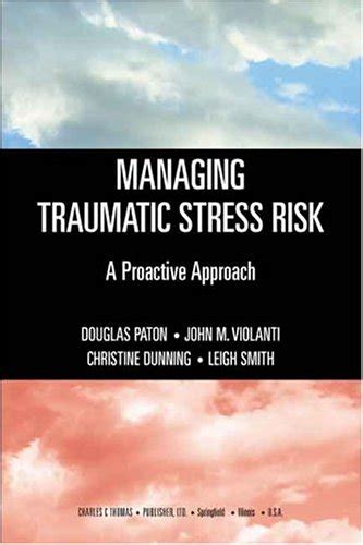 Buy Managing Traumatic Stress Risk: A Proactive Approach Book Online at ...