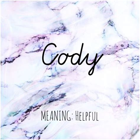 CODY #Names #Cody #BabyNames | Names, Pretty names, Names with meaning