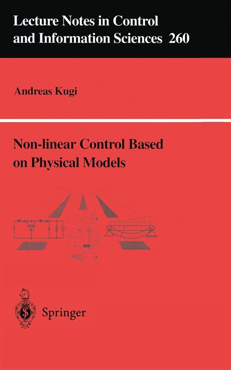 Buy Non-linear Control Based on Physical Models: Electrical, Mechanical ...
