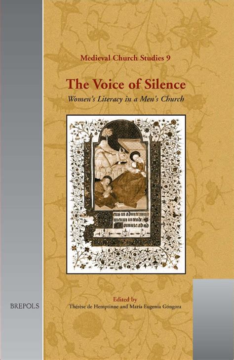 Buy The Voice of Silence: Women's Literacy in a Men's Church: 9 ...