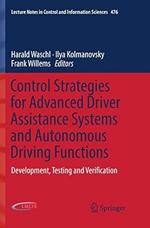 Control Strategies for Advanced Driver Assistance Systems and ...