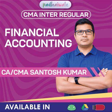 CMA Inter Financial Accounting Classes | CA CMA Santosh Kumar | Regular ...
