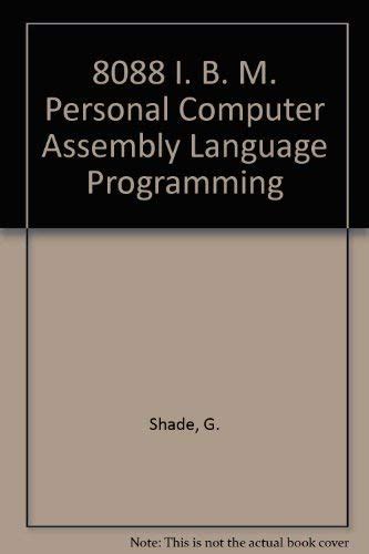 Buy 8088 I. B. M. Personal Computer Assembly Language Programming Book ...