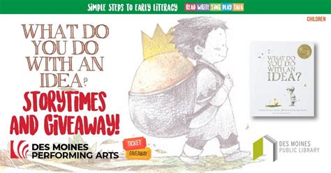 What Do You Do With An Idea? Storytime with Des Moines Performing Arts ...