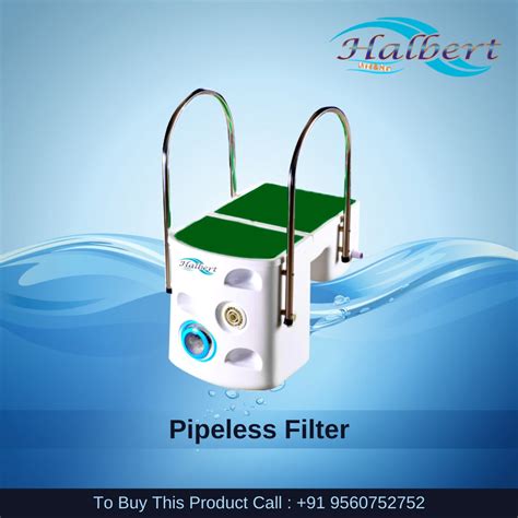 Pipeless Filter