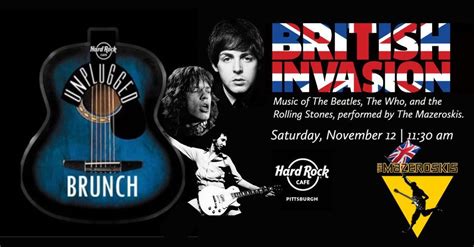 Hard Rock Unplugged: The British Invasion, Hard Rock Cafe Pittsburgh ...