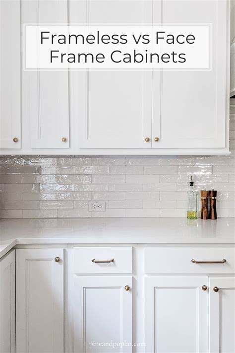 Frameless (Euro-Style) vs Framed Cabinets - Pine and Poplar