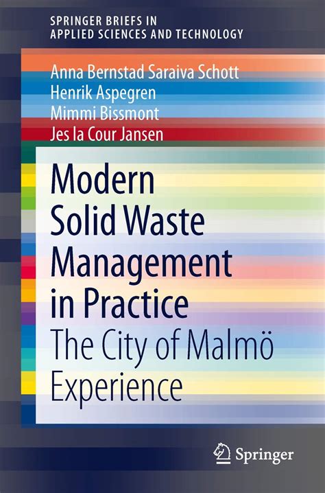 Modern Solid Waste Management in Practice: The City of Malmö Experience ...