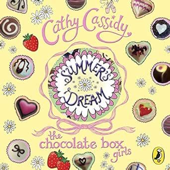 Summer's Dream: The Chocolate Box Girls, Book 3 (Audio Download): Cathy ...