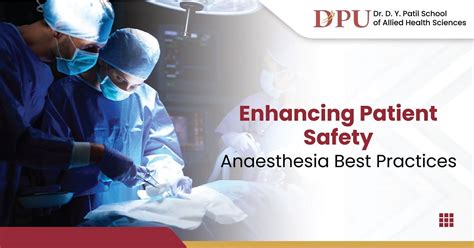 Enhancing Patient Safety: Anaesthesia Best Practices