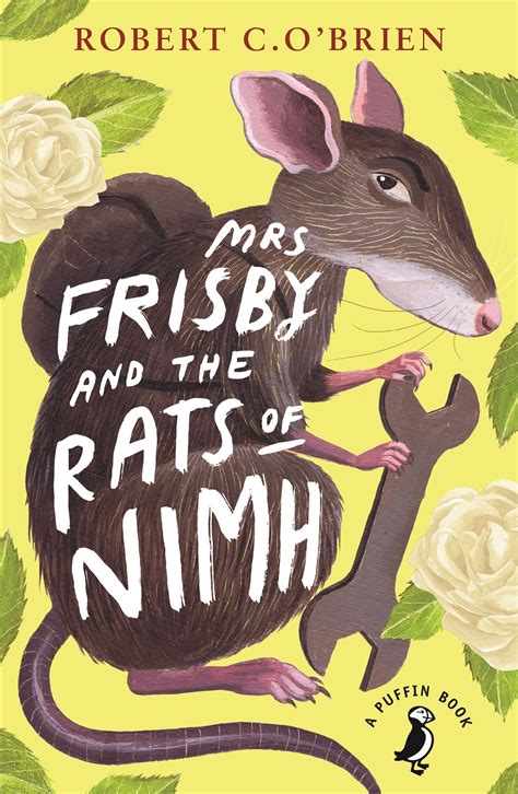 Mrs Frisby and the Rats of NIMH by Robert C. O'Brien - Penguin Books ...