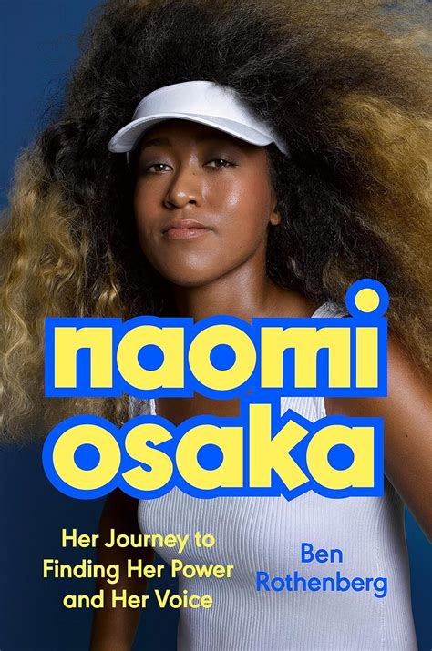 Buy Naomi Osaka: Her Journey to Finding Her Power and Her Voice Book ...