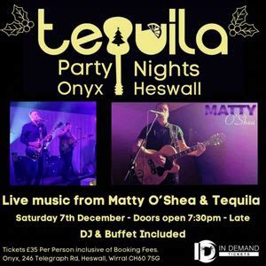 Tequila party night , 244-246 Telegraph Road, Heswall, Birkenhead, 7 ...
