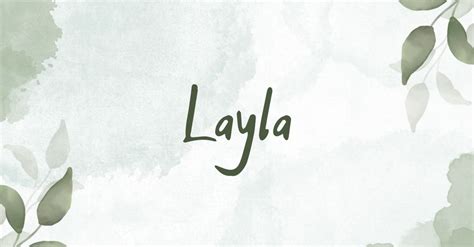 Meaning Name Layla