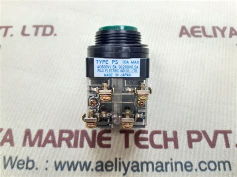 Fuji electric push button ps 10a max – Aeliya Marine Tech