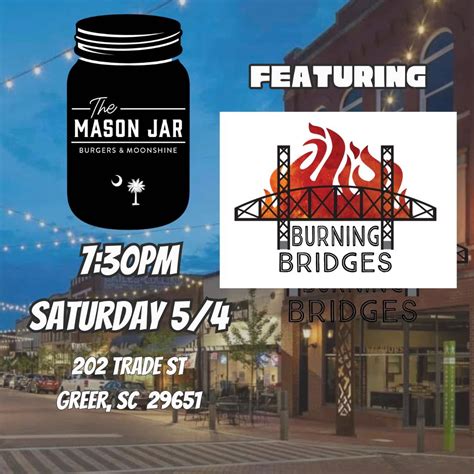 Burning Bridges at The Mason Jar in Greer, The Mason Jar, Greer, 4 May ...