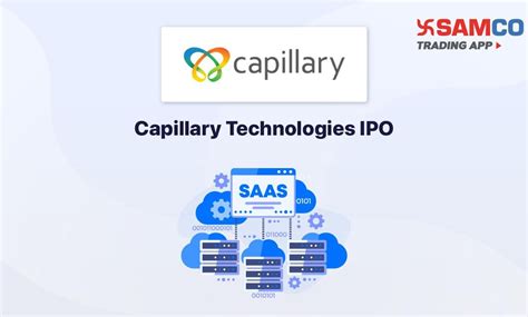 Capillary Technologies IPO Date, Price, Details - Samco