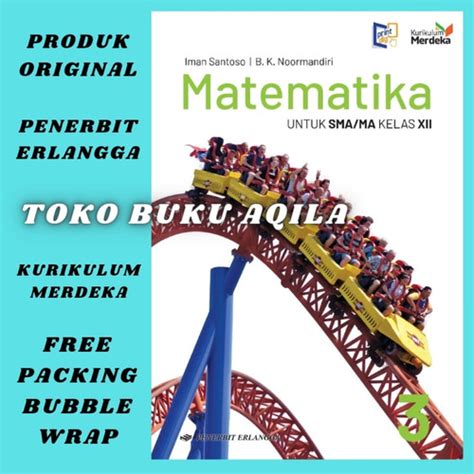 Jual Buku Matematika Kelas 3 / 12 SMA Erlangga Kurikulum Merdeka ...
