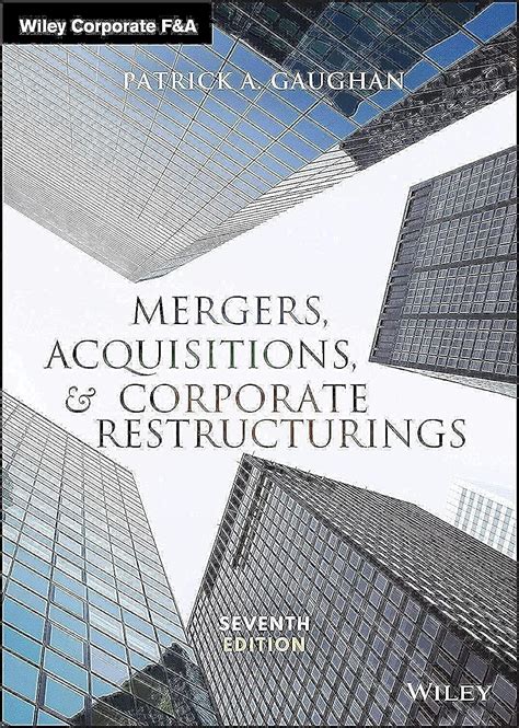 Buy Mergers, Acquisitions, and Corporate Restructurings (Wiley ...