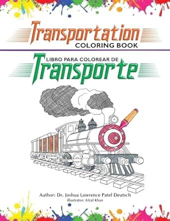 Libro para colorear de transporte: Transportation coloring book ...