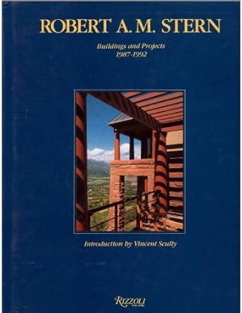 Buy Robert A M Stern: Buildings and Projects, 1987-92 Book Online at ...