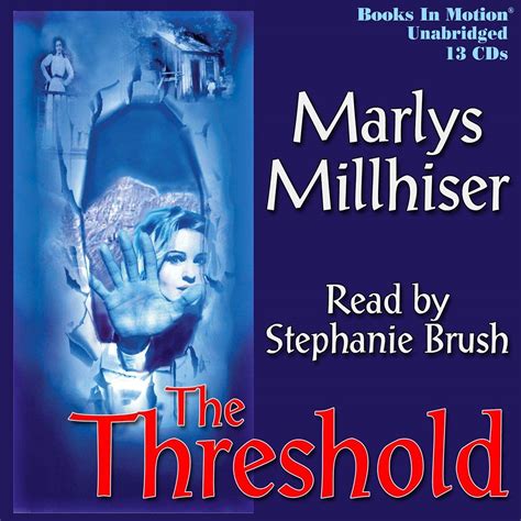 The Threshold by Marlys Millhiser from Books In Motion.com : Marlys ...