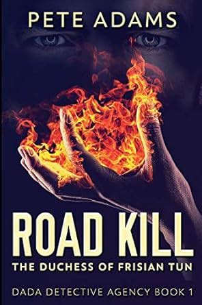 Road Kill: Large Print Edition : Adams, Pete: Amazon.in: Books