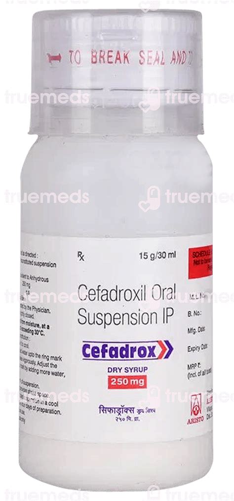 Cefadrox 250Mg Dry Syrup 30Ml: Uses, Side Effects, Price & Substitutes