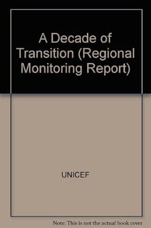 A Decade of Transition: No. 8-2001 (Regional Monitoring Report ...