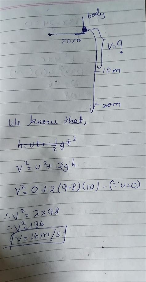 when a body is dropped from a height 20m then what is the velocity at ...