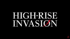 Image result for High-Rise Invasion Poster