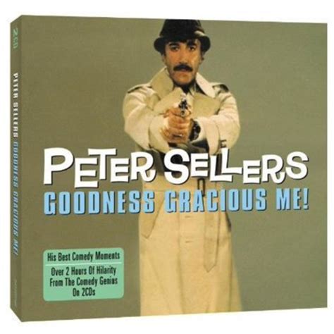 Goodness Gracious Me! Sellers Peter. Купить Goodness Gracious Me ...