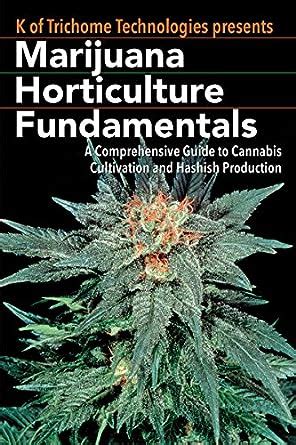 Buy Marijuana Horticulture Fundamentals: A Comprehensive Guide to ...