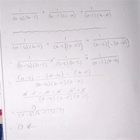 1/(a-b)(b-c)+1/(b-c)(c-a)+1/(a-c)(b-a) - Brainly.in