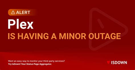 Is Plex down? Check current status and problems | IsDown