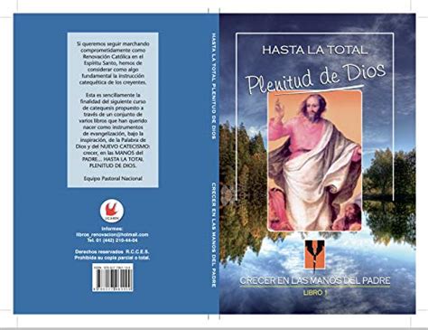 Hasta la total plenitud de Dios (Crecer en las manos del Padre nº 1 ...