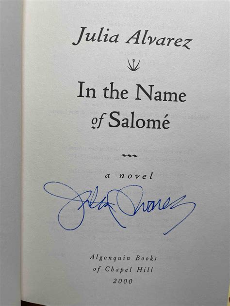 IN THE NAME OF SALOME. by Alvarez, Julia.: FINE (2000) Signed by Author ...