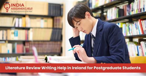 Literature Review Writing Help in Ireland