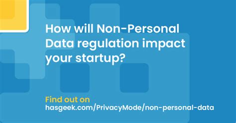 A Primer on the Non-Personal Data (NPD) framework proposed for India ...
