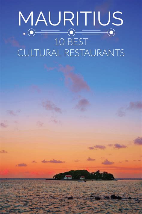 The 10 best cultural restaurants in mauritius – Artofit