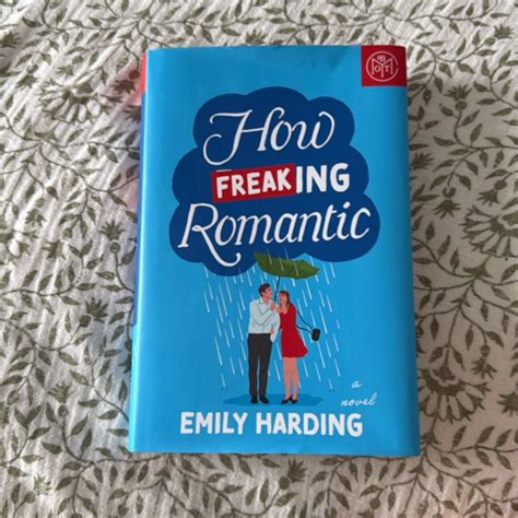 How Freaking Romantic by Emily Harding, Hardcover | Pangobooks