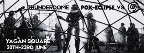 THUNDERDOME: POX-ECLIPSE VS STRANGE, Yagan Square, Perth, 20 June to 23 ...