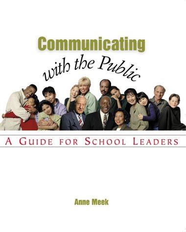 Buy Communicating With the Public: A Guide for School Leaders Book ...