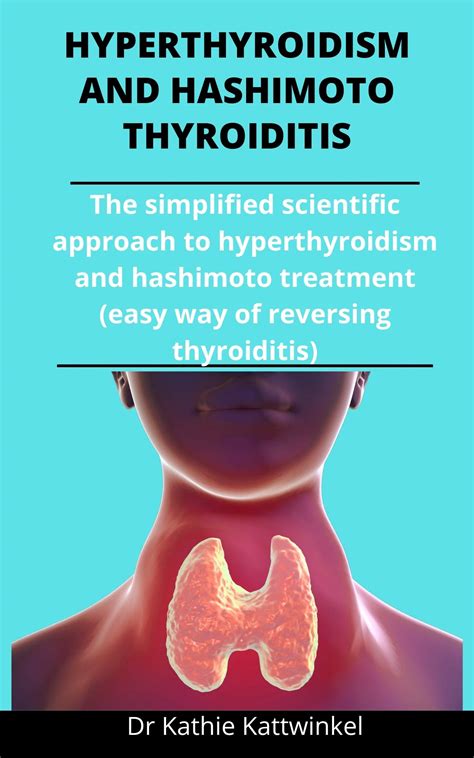 Hypothyroidism And Hashimoto Thyroiditis: The Simplified Scientific Approach To Hypothyroidism ... - new treatments for hashimoto's thyroiditis