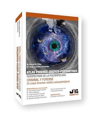 Buy Atlas forense gráfico-psicométrico: perspectivas de la ...