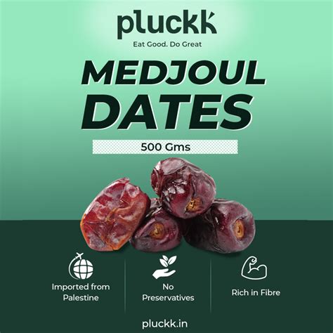 Pluckk Medjoul Dates