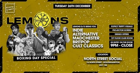 LEMONS - BOXING DAY SPECIAL@ NORTH STREET SOCIAL, North Street Social ...