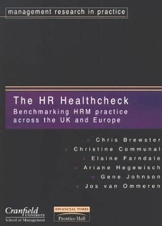 Buy The HR Healthcheck: Benchmarking HRM practice across the UK and ...