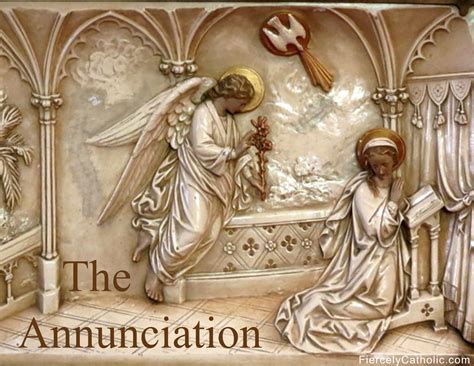 The Annunciation - Fiercely Catholic