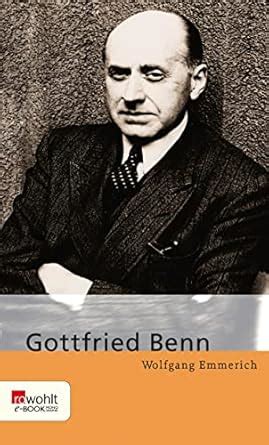 Gottfried Benn (German Edition) eBook : Emmerich, Wolfgang: Amazon.in ...
